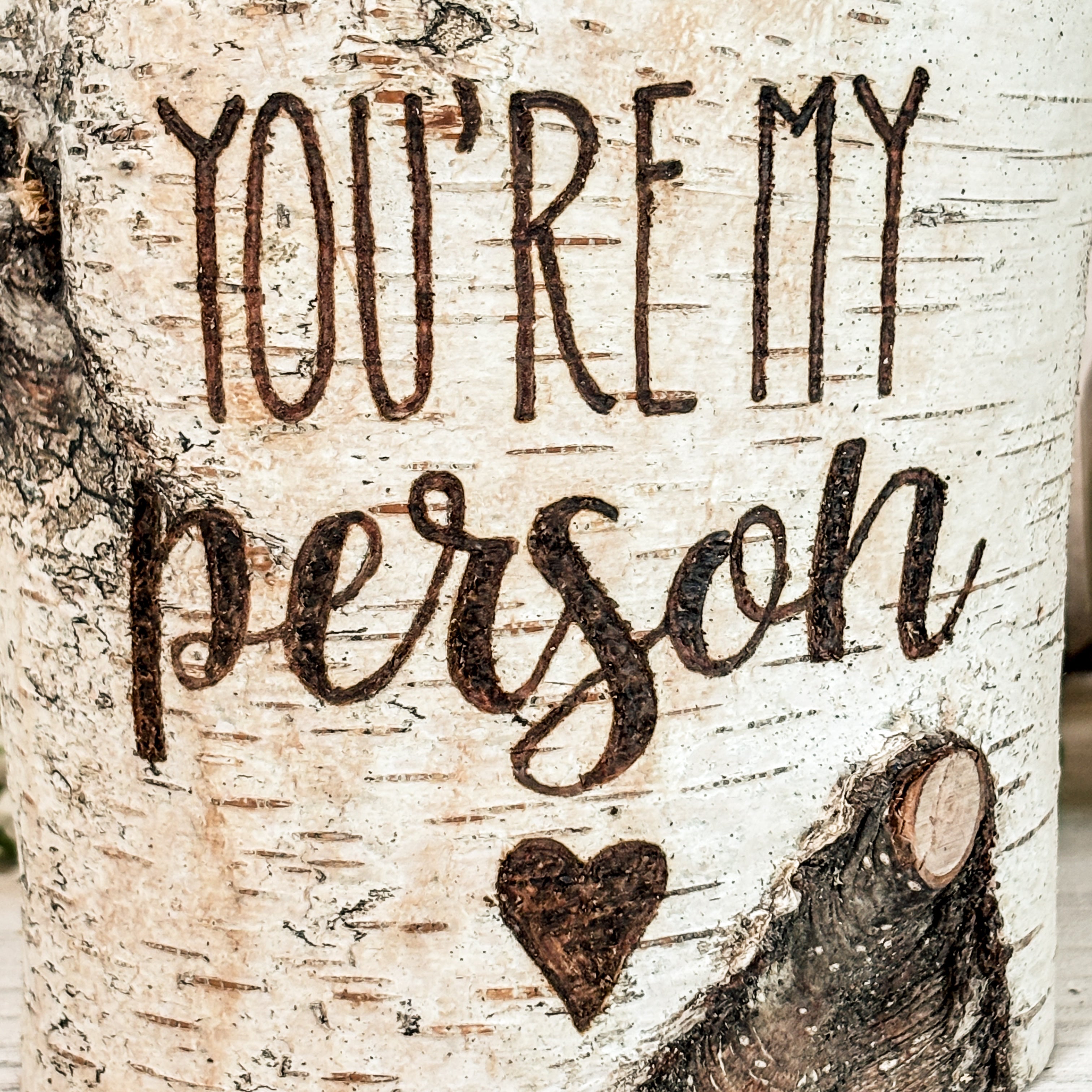 Handcrafted All Natural Birch Wood Candle - You Are My Person