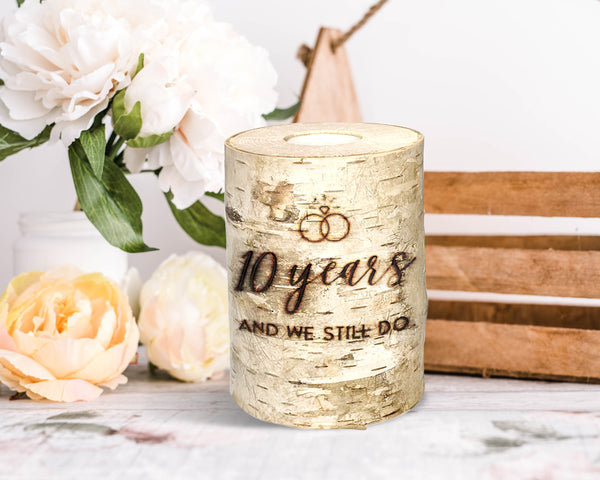 Anniversary Handcrafted Birch Wood Candle - 10 Years & We Still Do