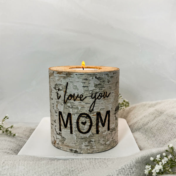 Handcrafted All Natural Birch Wood Candle - I Love You Mom