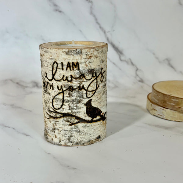 Handcrafted All Natural Birch Wood Candle - I Am Always With You
