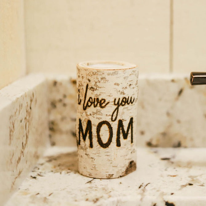 Handcrafted All Natural Birch Wood Candle - I Love You Mom