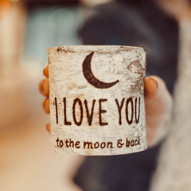 Handcrafted All Natural Birch Wood Candle - I Love You To The Moon and Back