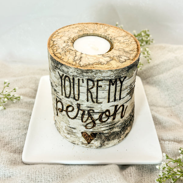 Handcrafted All Natural Birch Wood Candle - You Are My Person