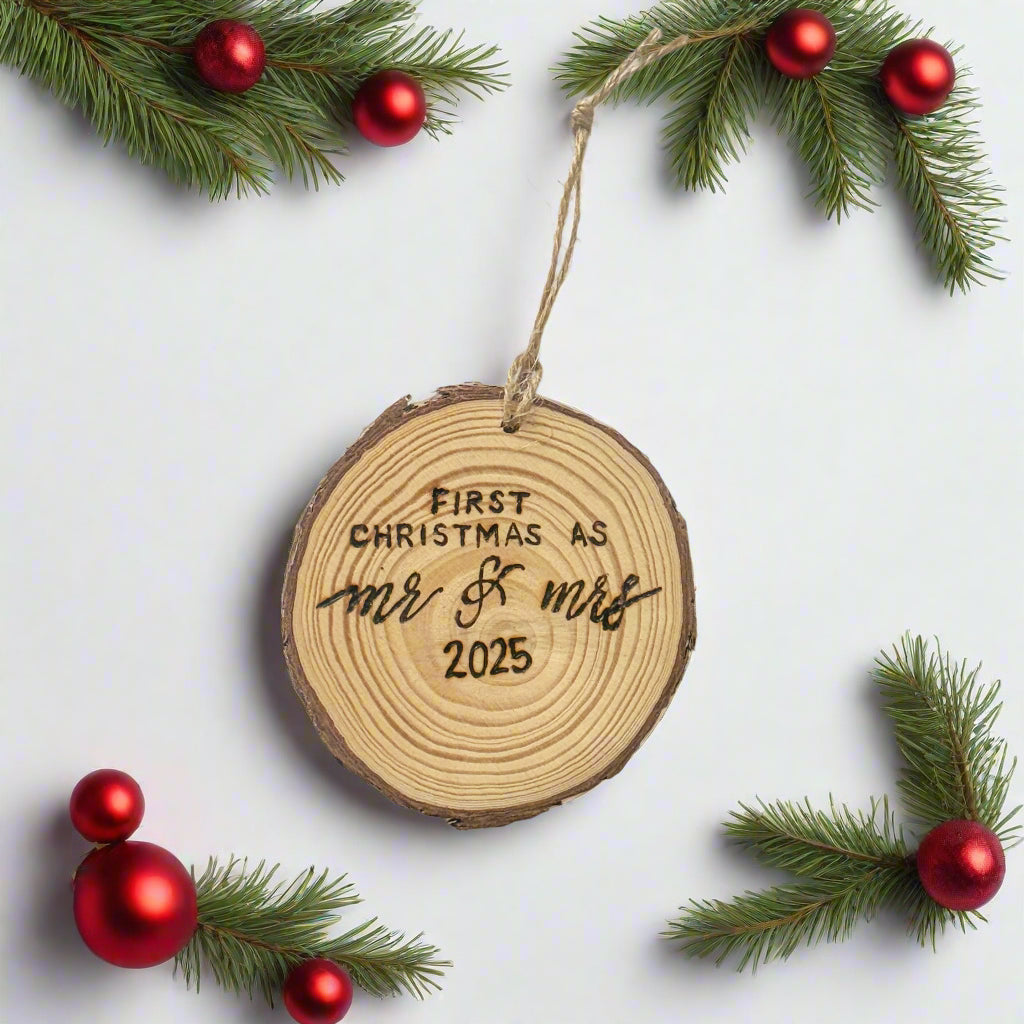 First Christmas as Mr and Mrs Wood Slice Ornament